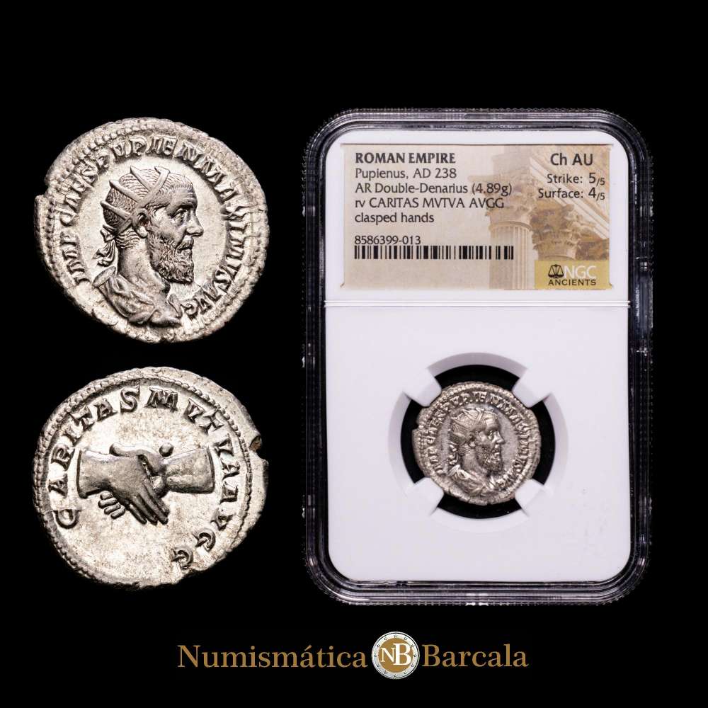 Pupieno Imperial Romano . Antoniniano. 238 d.C. Roma. (Ric-IV 10b). Pleno brillo original. Muy rara en esta conservación. Encapsulada por NGC como AU, Strike 5/5, Surface 4/5.